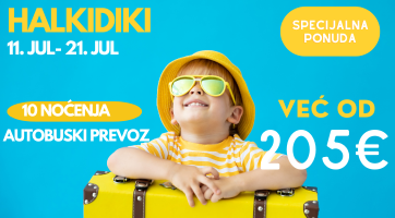 LAST MINUTE PONUDA | HALKIDIKI | 11. JUL | 10 NOĆENJA