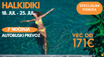 LAST MINUTE PONUDA | HALKIDIKI | 18. JUL | 7 NOĆENJA