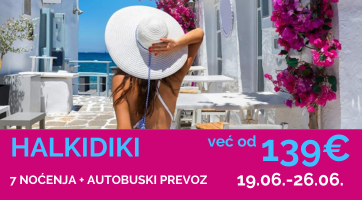 SPECIJALNA PONUDA | 19. JUN | HALKIDIKI | 7 NOĆENJA